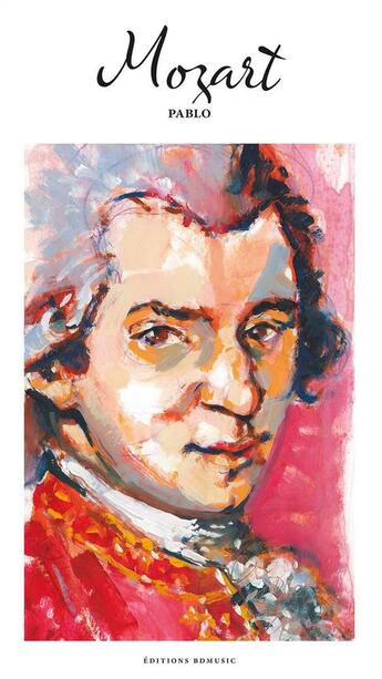 Couverture du livre « Mozart » de Pablo Correa aux éditions Bd Music