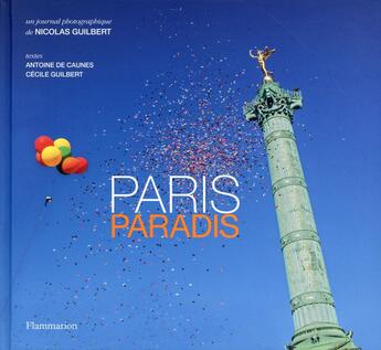 Couverture du livre « Paris paradis » de Nicolas Guilbert aux éditions Flammarion