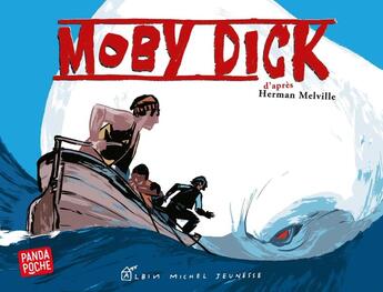 Couverture du livre « Moby Dick » de Olivier Balez et Jean-Pierre Kerloc'H aux éditions Albin Michel