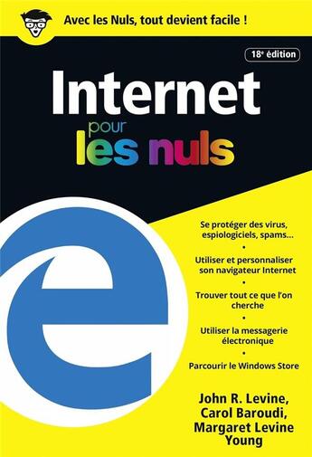 Couverture du livre « Internet pour les nuls (18e édition) » de Levine/Baroudi/Young aux éditions First Interactive