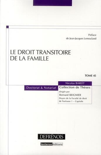 Couverture du livre « Le droit transitoire de la famille » de Bareit/Lemouland aux éditions Defrenois