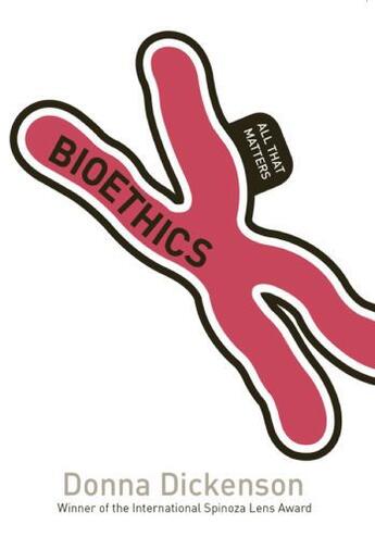 Couverture du livre « Bioethics ; all that matters » de Donna Dickenson aux éditions Hodder Education Digital