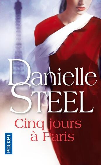Couverture du livre « Cinq jours à Paris » de Danielle Steel aux éditions Pocket