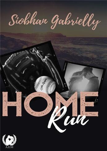 Couverture du livre « Home run » de Gabrielly Siobhan aux éditions Art En Mots