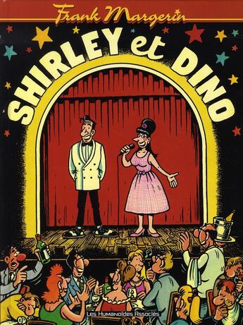 Couverture du livre « Shirley et dino t.1 » de Franck Margerin aux éditions Humanoides Associes