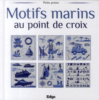 Couverture du livre « Motifs marins au point de croix » de Brigitte Roquemont aux éditions Edigo