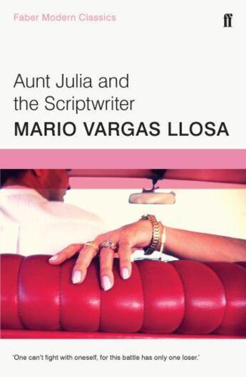 Couverture du livre « Aunt Julia and the scriptwriter » de Mario Vargas Llosa aux éditions Faber Et Faber