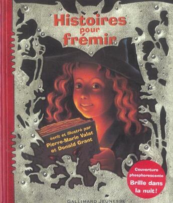 Couverture du livre « Histoires pour fremir » de Valat/Grant aux éditions Gallimard-jeunesse