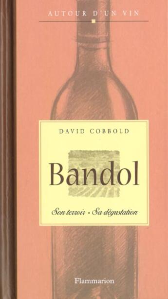 Couverture du livre « Bandol » de David Cobbold aux éditions Flammarion