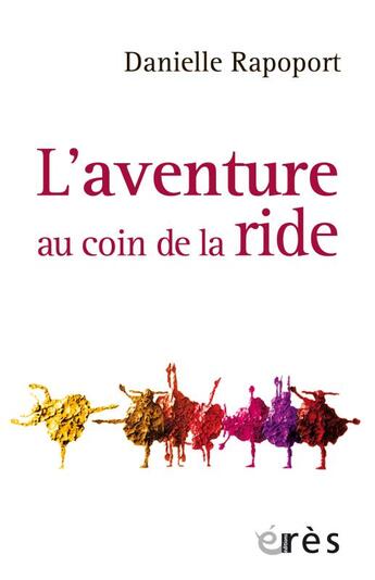 Couverture du livre « L'aventure au coin de la ride » de Rapoport Danielle aux éditions Eres