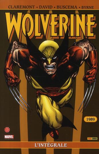 Couverture du livre « Wolverine : Intégrale vol.2 : 1989 » de David Peter et John Buscema et John Byrne et Chris Claremont aux éditions Panini