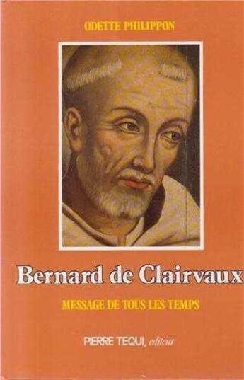 Couverture du livre « Brenard De Clairvaux » de Philippon aux éditions Tequi