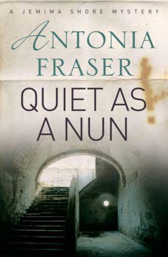 Couverture du livre « Quiet as a Nun » de Fraser Antonia aux éditions Orion Digital
