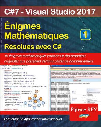 Couverture du livre « Énigmes mathématiques résolues avec c# t.1 » de Patrice Rey aux éditions Books On Demand