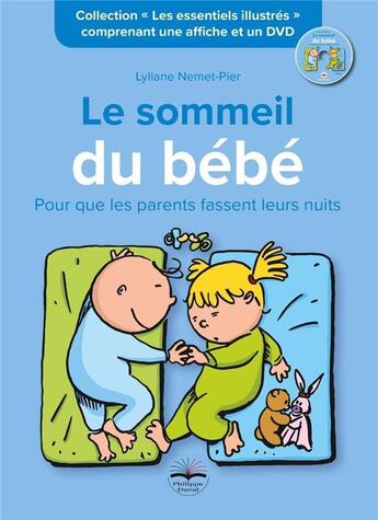 Couverture du livre « Le sommeil de bébé ; pour que les parents fassent leurs nuits » de Lyliane Nemet-Pier aux éditions Philippe Duval