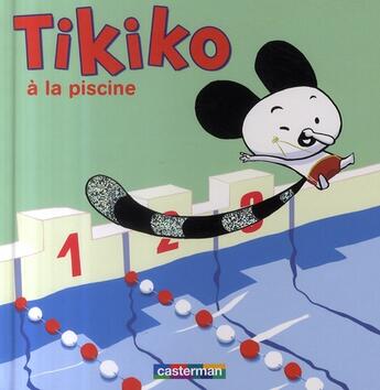Couverture du livre « Tikiko t6 a la piscine » de Andrianavalona Ange aux éditions Casterman