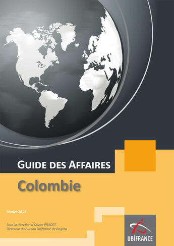 Couverture du livre « Guide des affaires ; Colombie » de Ubifrance aux éditions Ubifrance