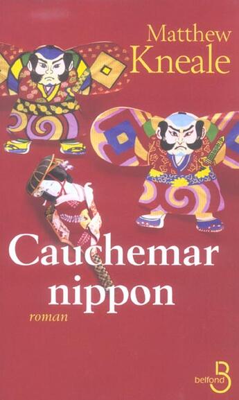 Couverture du livre « Cauchemar nippon » de Matthew Kneale aux éditions Belfond