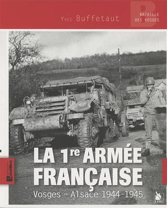 Couverture du livre « La première armée dans les Vosges » de Yves Buffetaut aux éditions Ysec