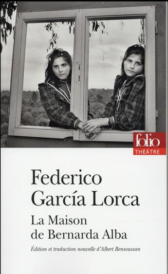 Couverture du livre « La maison de Bernarda Alba » de Federico Garcia Lorca aux éditions Folio