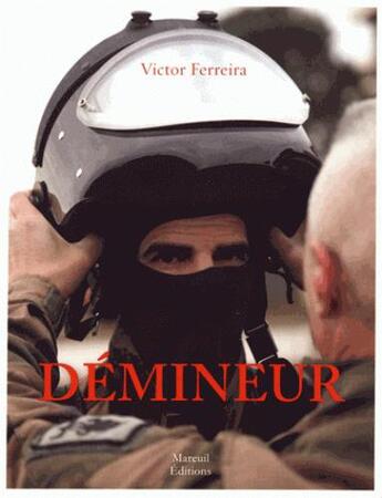 Couverture du livre « Démineur » de Victor Ferreira aux éditions Mareuil Editions