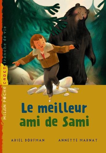 Couverture du livre « Le meilleur ami de Sam » de Ariel Dorfman aux éditions Milan