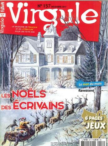 Couverture du livre « Virgule n 157 noel des ecrivains decembre 2017 » de  aux éditions Virgule