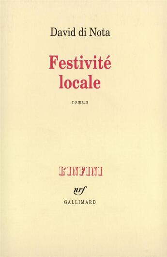 Couverture du livre « Festivite locale » de David Di Nota aux éditions Gallimard