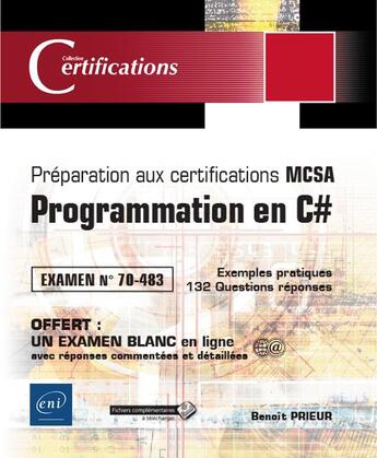 Couverture du livre « Programmation en C# ; préparation aux certifications MCSA ; examen 70-483 » de Benoit Prieur aux éditions Eni