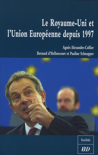 Couverture du livre « Le Royaume-Uni et l'Union Européenne depuis 1997 » de  aux éditions Pu De Dijon