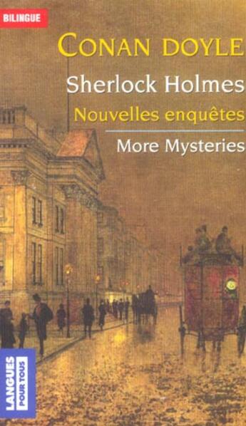 Couverture du livre « Sherlock Holmes ; nouvelles enquêtes ; more mysteries » de Arthur Conan Doyle aux éditions Pocket