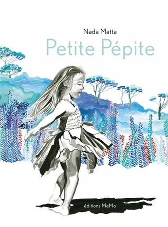 Couverture du livre « Petite pépite » de Nada Matta aux éditions Memo