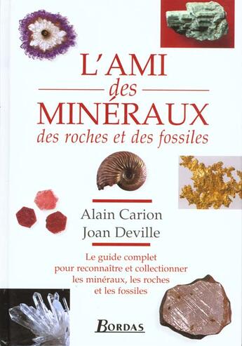 Couverture du livre « L'Ami Des Animaux, Des Roches Et Des Fossiles » de Carion aux éditions Bordas