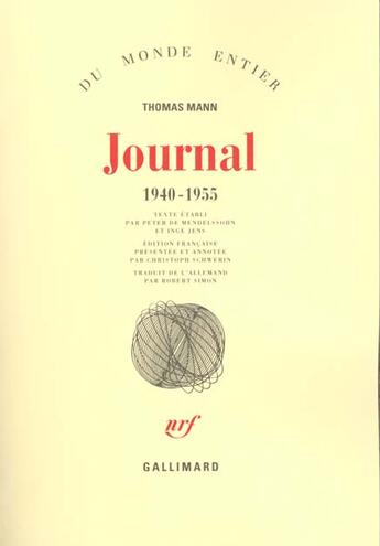 Couverture du livre « Journal : (1940-1955) » de Thomas Mann aux éditions Gallimard