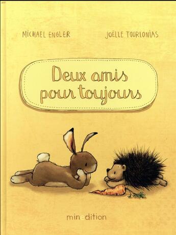 Couverture du livre « Deux amis pour toujours » de Tourlonias Joelle aux éditions Mineditions