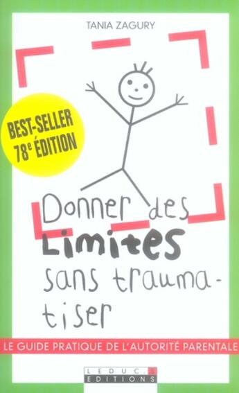 Couverture du livre « Donner des limites sans traumatiser » de Tania Zagury aux éditions Leduc