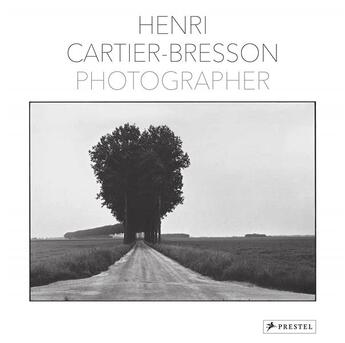 Couverture du livre « Henri cartier-bresson photographer » de Yves Bonnefoy aux éditions Prestel