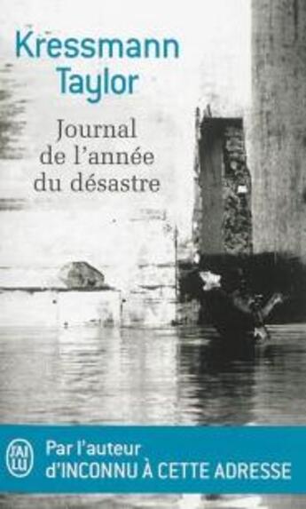 Couverture du livre « Journal de l'année du désastre » de Kathrine Kressmann Taylor aux éditions J'ai Lu