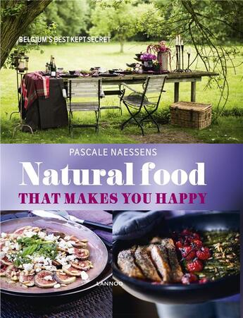 Couverture du livre « Natural food » de Naessens Pascal aux éditions Lannoo