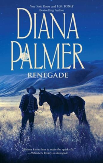 Couverture du livre « Renegade (Mills & Boon M&B) (Long, Tall Texans - Book 38) » de Diana Palmer aux éditions Mills & Boon Series