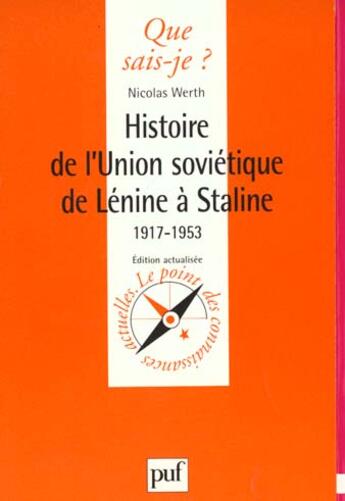 Couverture du livre « Hist union soviet. lenine a staline » de Nicolas Werth aux éditions Que Sais-je ?