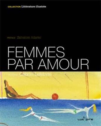 Couverture du livre « Femmes par amour » de Lefebvre G aux éditions Renaissance Du Livre