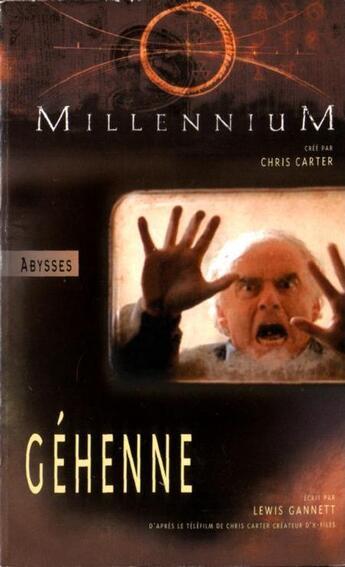 Couverture du livre « Millennium t.2 ; géhenne » de Lewis Gannett aux éditions Editions Du Masque