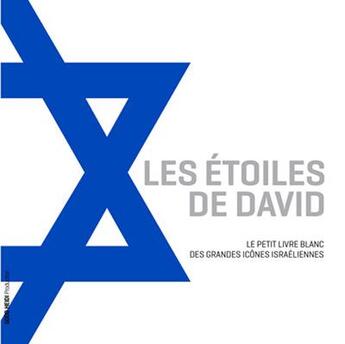 Couverture du livre « Les étoiles de David » de Xavier Casile aux éditions Good Heidi