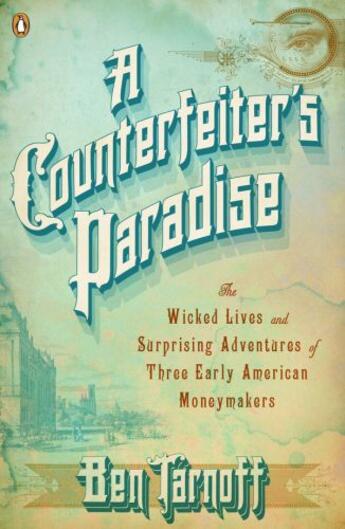 Couverture du livre « A Counterfeiter's Paradise » de Tarnoff Ben aux éditions Penguin Group Us