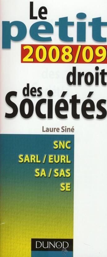 Couverture du livre « Bts ; Le Petit Droit Des Sociétés » de Laure Sine aux éditions Dunod