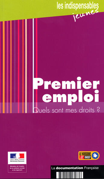 Couverture du livre « Premier emploi ; quels sont mes droits » de  aux éditions Documentation Francaise