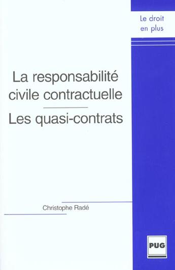 Couverture du livre « Responsabilite civile contractuelle » de Rade aux éditions Pu De Grenoble