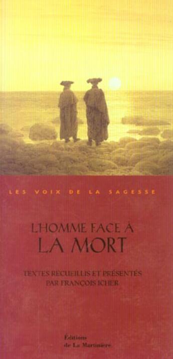 Couverture du livre « Homme Face A La Mort » de Francois Icher aux éditions La Martiniere