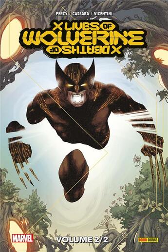 Couverture du livre « X Men : X lives / X deaths of Wolverine t.2 » de Benjamin Percy et Joshua Cassara et Federico Vincentini aux éditions Panini